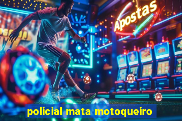 policial mata motoqueiro